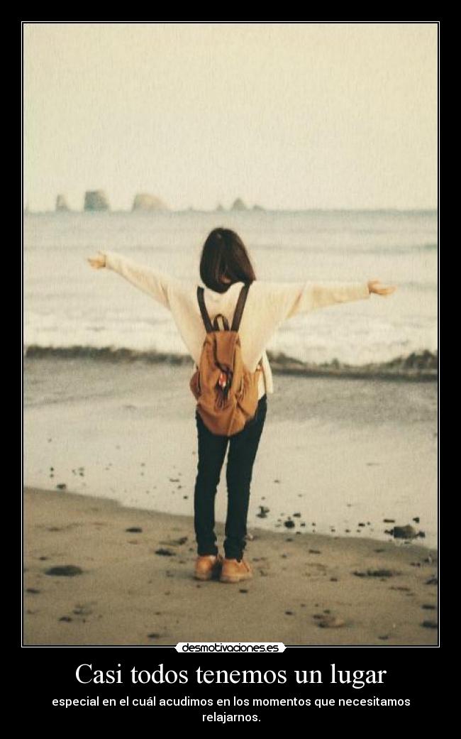 Casi todos tenemos un lugar - 