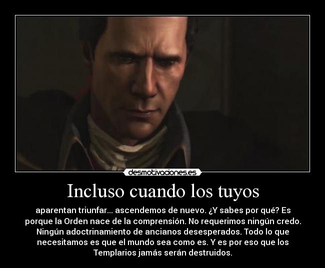 Incluso cuando los tuyos - 