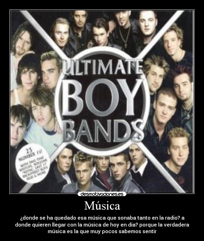 Música - ¿donde se ha quedado esa música que sonaba tanto en la radio? a
donde quieren llegar con la música de hoy en dia? porque la verdadera
música es la que muy pocos sabemos sentir