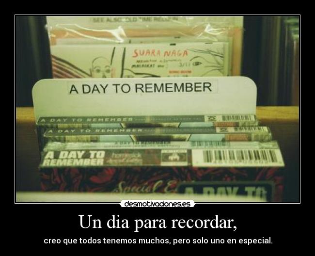 Un dia para recordar, -