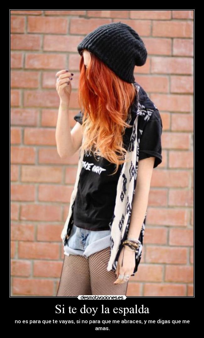 Si te doy la espalda - 