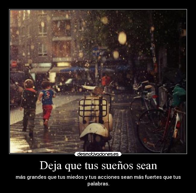 Deja que tus sueños sean - 