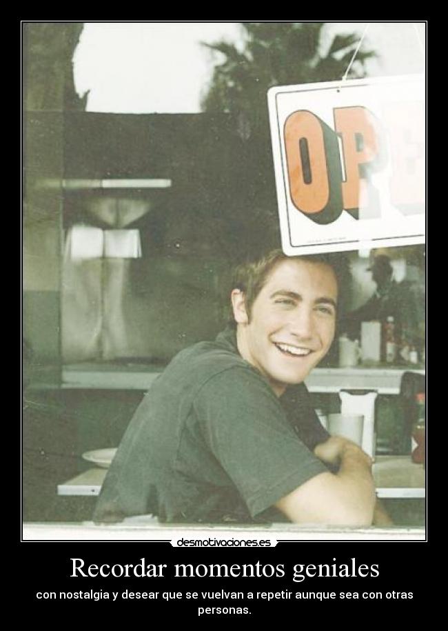 Recordar momentos geniales - 