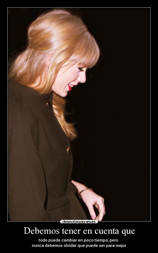 carteles cambiar tiempo taylor swift soy swiftie missmyself desmotivaciones