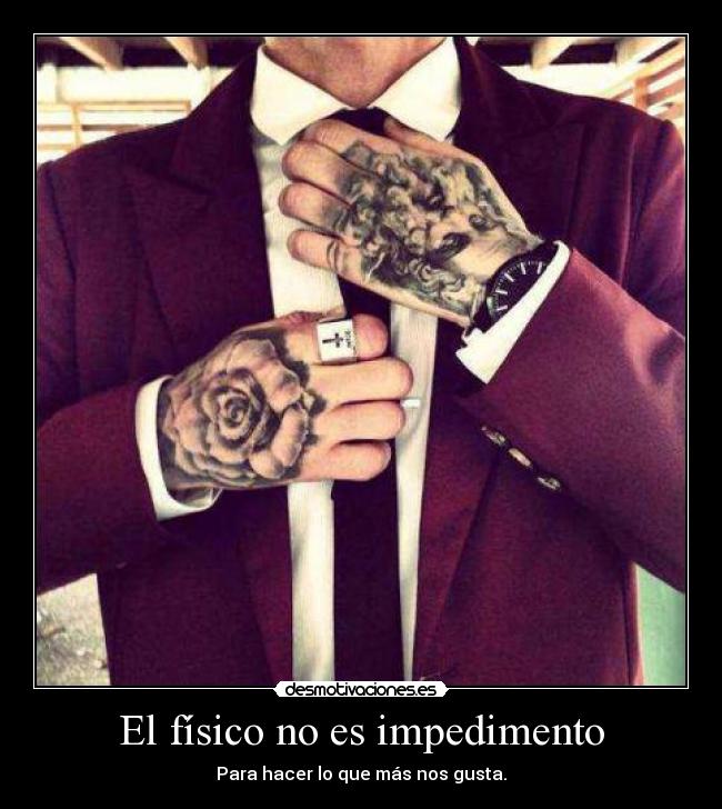 El físico no es impedimento - 