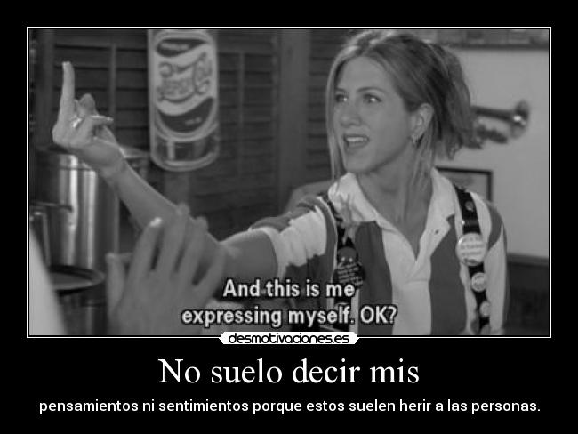 No suelo decir mis - 