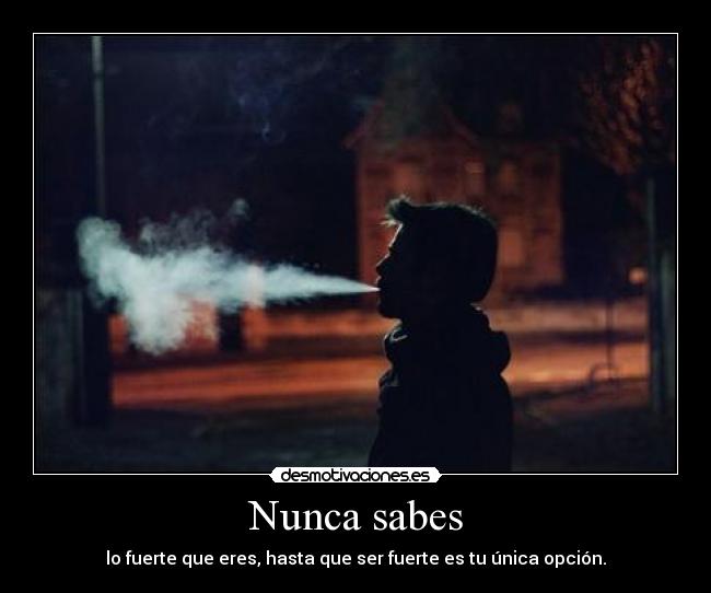 Nunca sabes - 