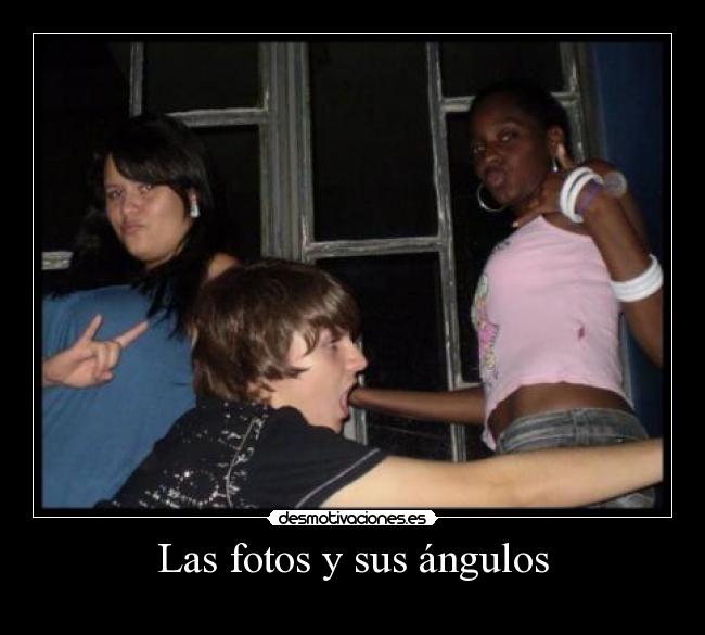 Las fotos y sus ángulos -