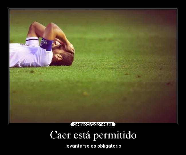 Caer está permitido - 