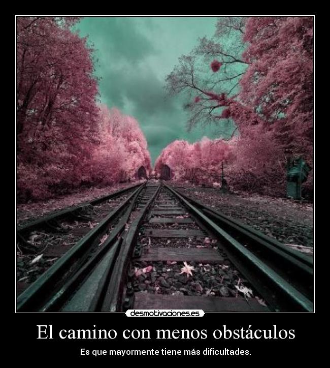 carteles obstaculos camino con menos obstaculos desmotivaciones