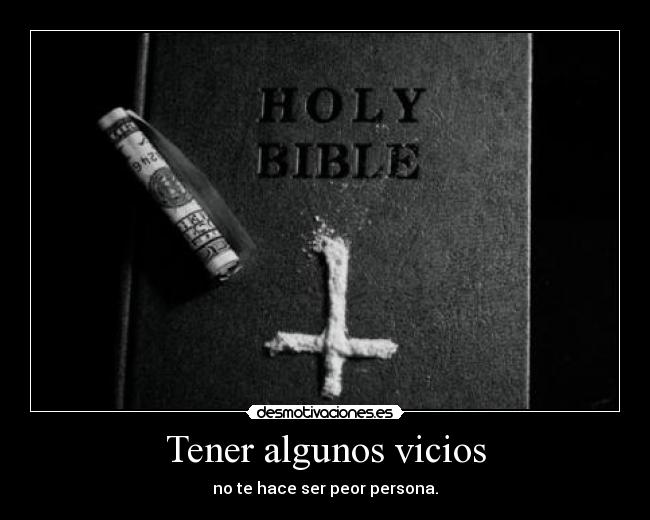 carteles prefiero holy wood holy bible religiones cocaine gemelo23 desmotivaciones