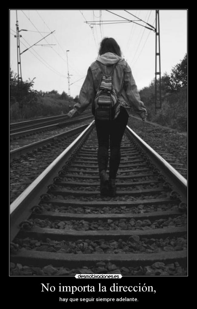 No importa la dirección, - 