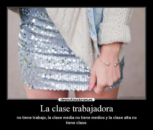 La clase trabajadora -