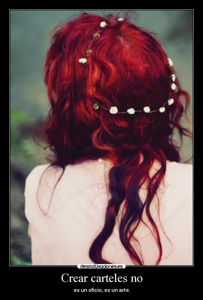 Crear carteles no - es un oficio, es un arte.