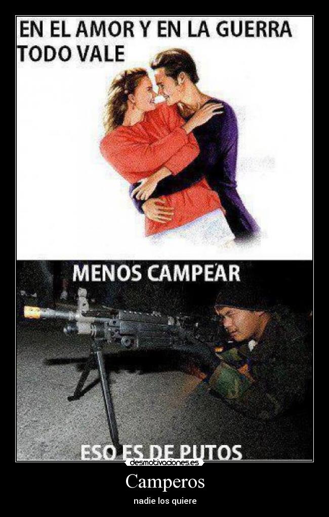 Camperos - nadie los quiere