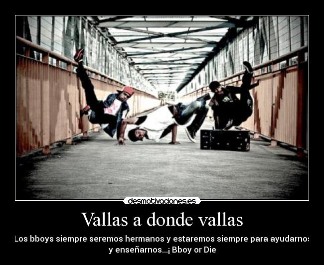 Vallas a donde vallas -