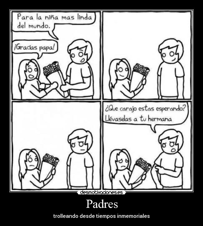 Padres - trolleando desde tiempos inmemoriales