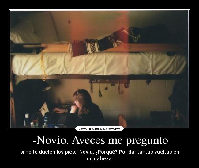 -Novio. Aveces me pregunto - 