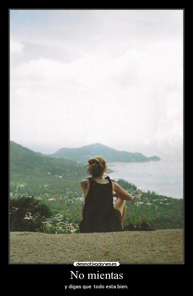 No mientas -