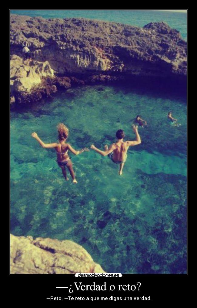 —¿Verdad o reto? - 