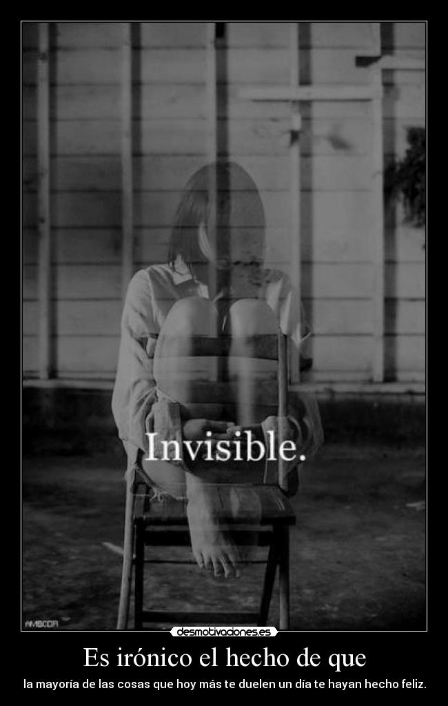 Es irónico el hecho de que -