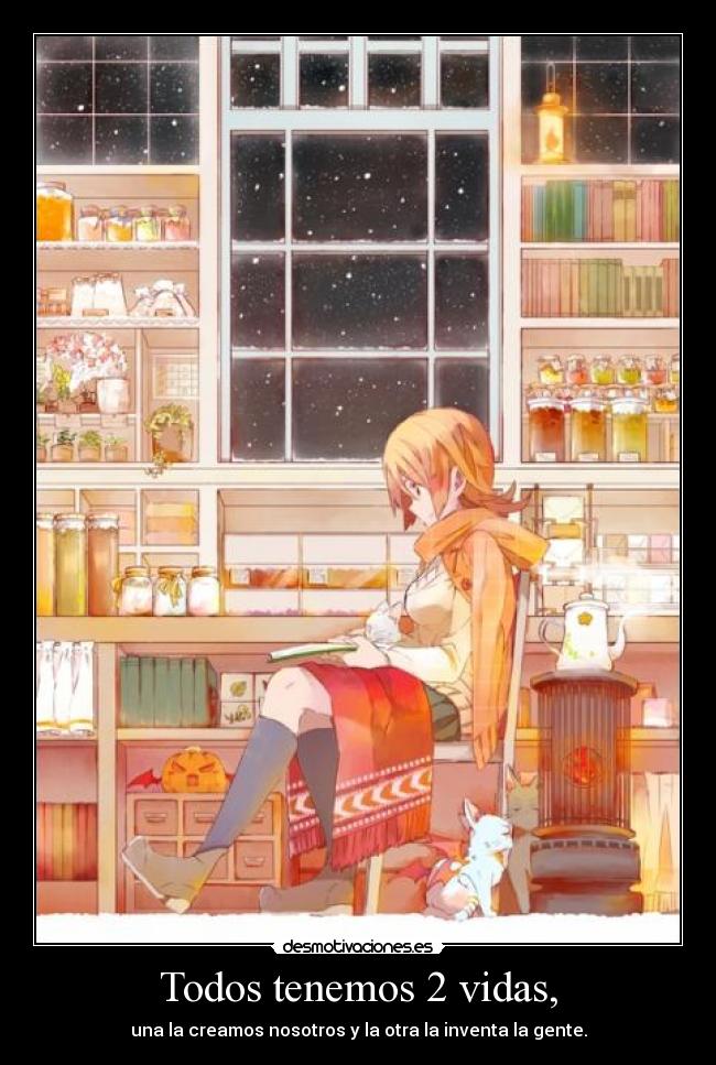 Todos tenemos 2 vidas, - 