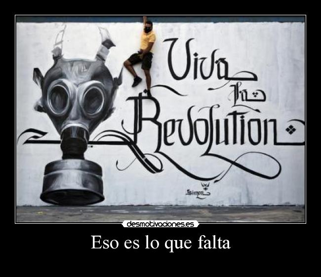 carteles queremos mejorar una revolucion tenemos que iniciar desmotivaciones