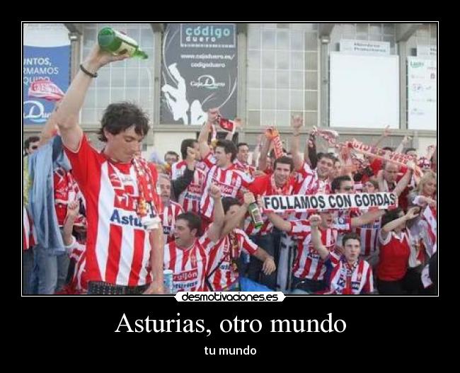 Asturias, otro mundo - tu mundo