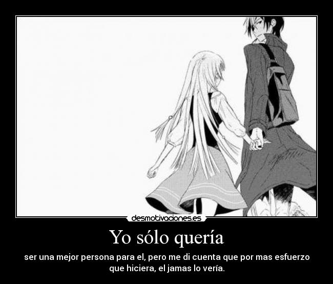 Yo sólo quería -