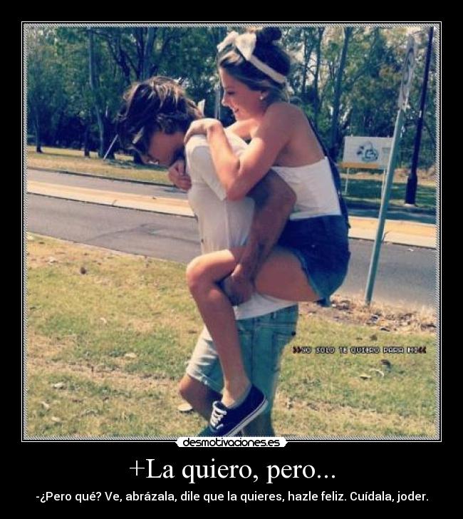 +La quiero, pero... - 