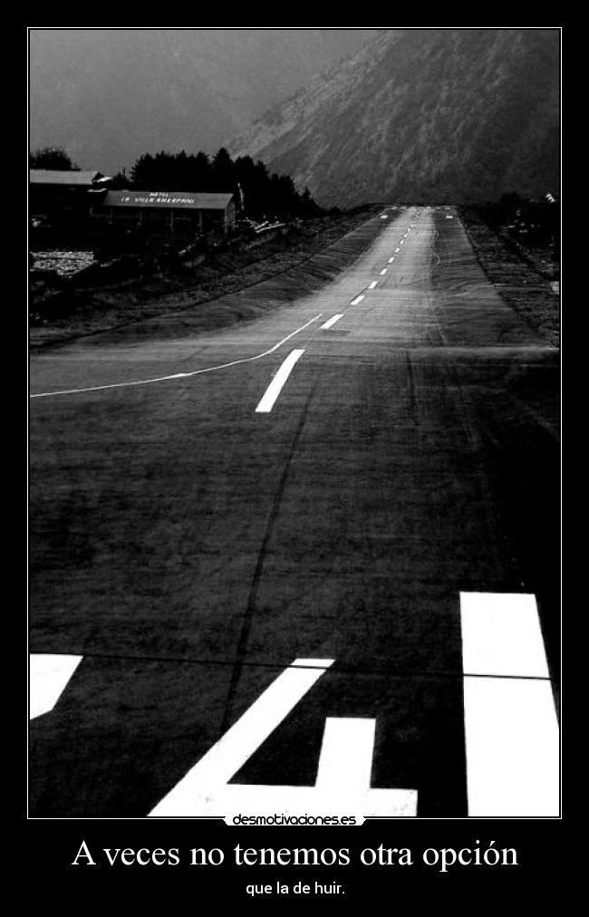 A veces no tenemos otra opción - 