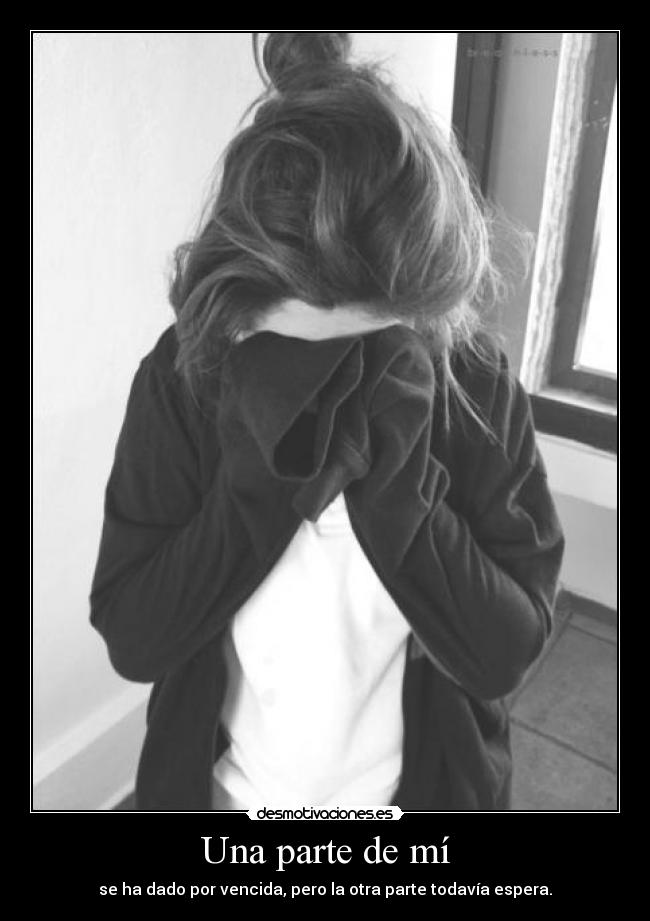 Una parte de mí -