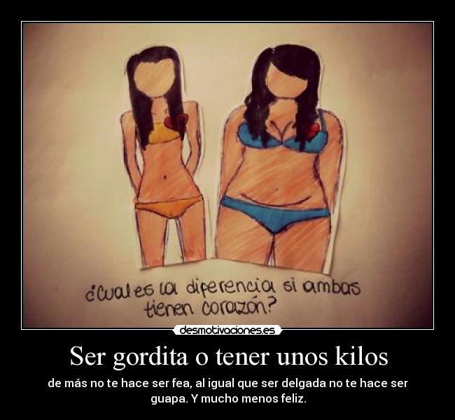 Ser gordita o tener unos kilos - 