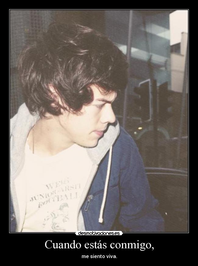 Cuando estás conmigo, - 