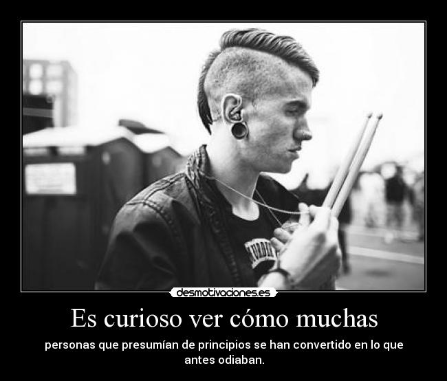 Es curioso ver cómo muchas -