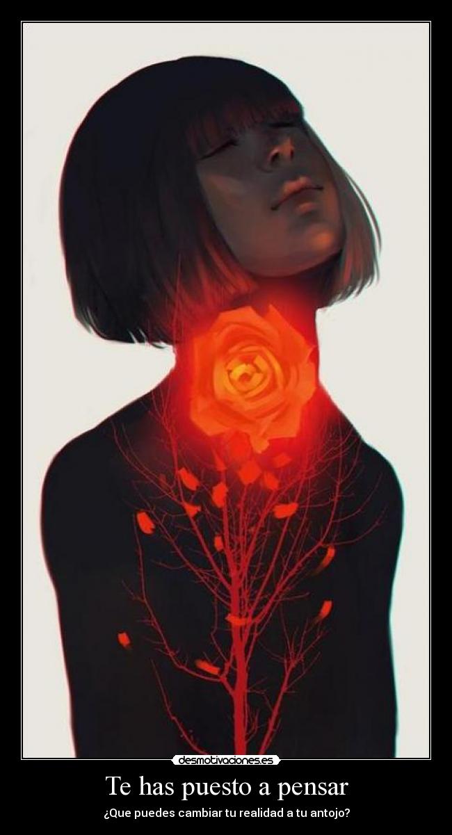 Te has puesto a pensar -