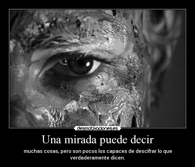 Una mirada puede decir - 