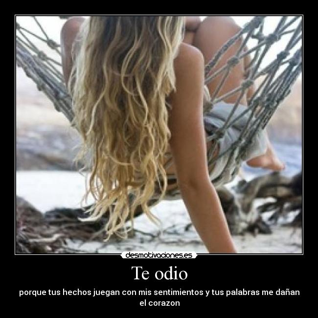 Te odio - 
