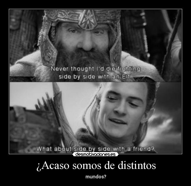 ¿Acaso somos de distintos - 