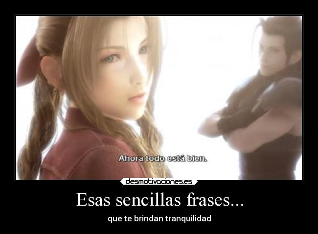 Esas sencillas frases... -