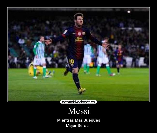 carteles messi desmotivaciones
