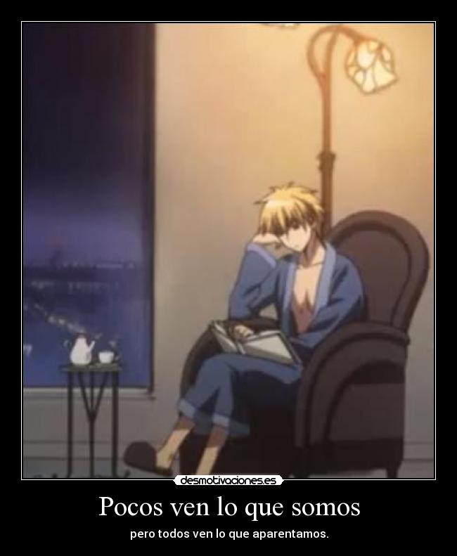 Pocos ven lo que somos - 