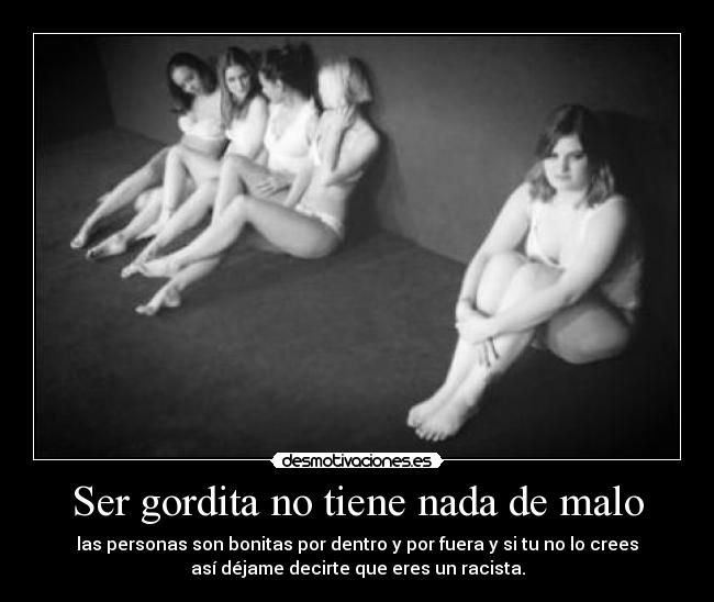 Ser gordita no tiene nada de malo - 