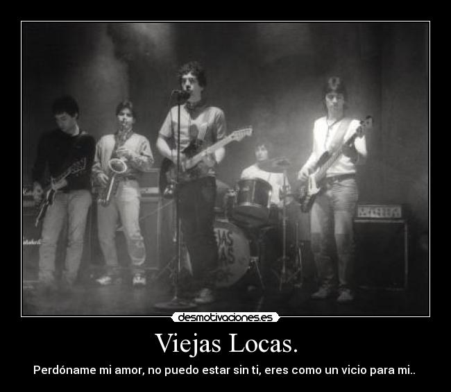 Viejas Locas. -
