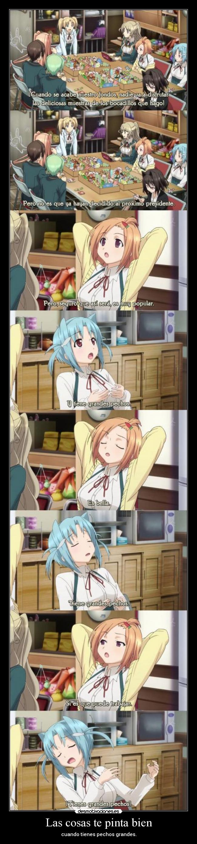 Las cosas te pinta bien - cuando tienes pechos grandes.