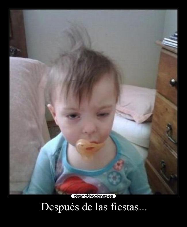 Después de las fiestas... -