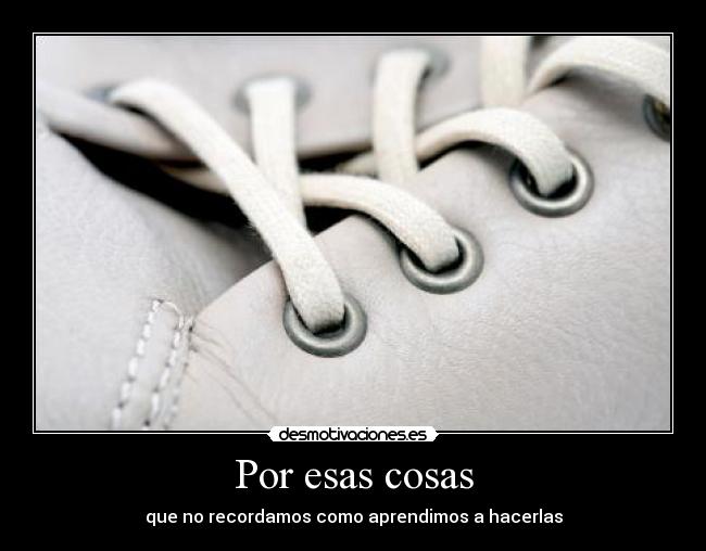 Por esas cosas - 