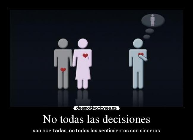 No todas las decisiones - 