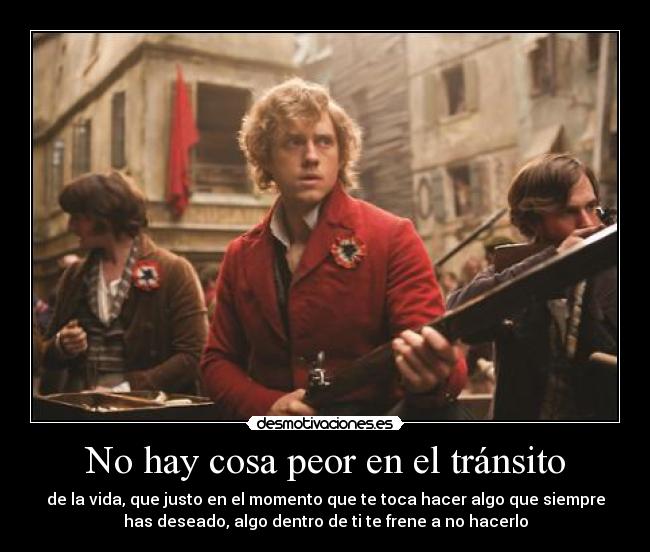 No hay cosa peor en el tránsito -