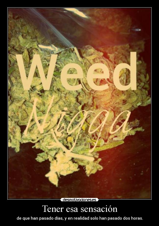 Tener esa sensación -